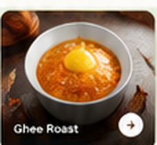 Ghee Roast